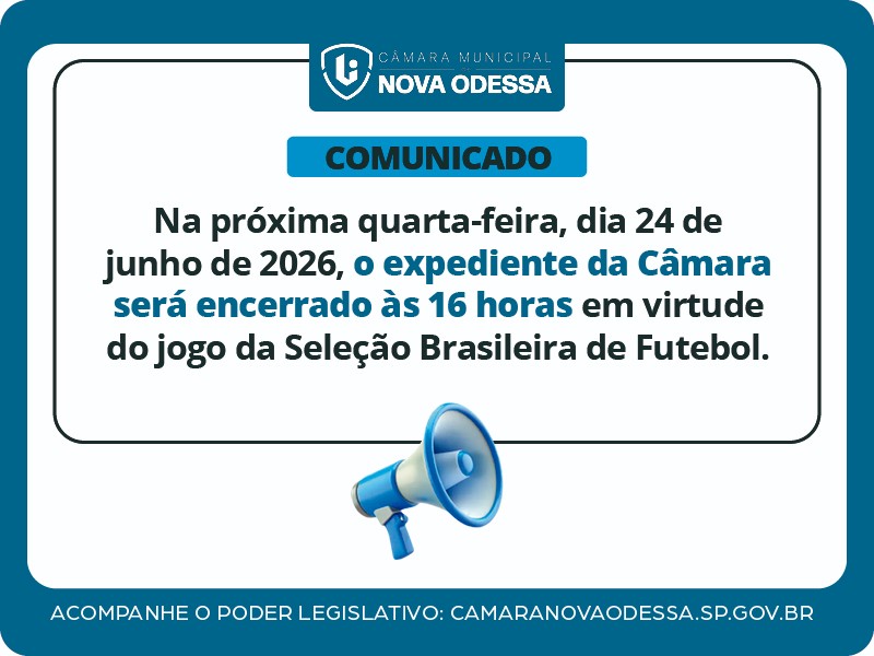 Copa do Mundo: Câmara terá expediente alterado dia 24 de junho