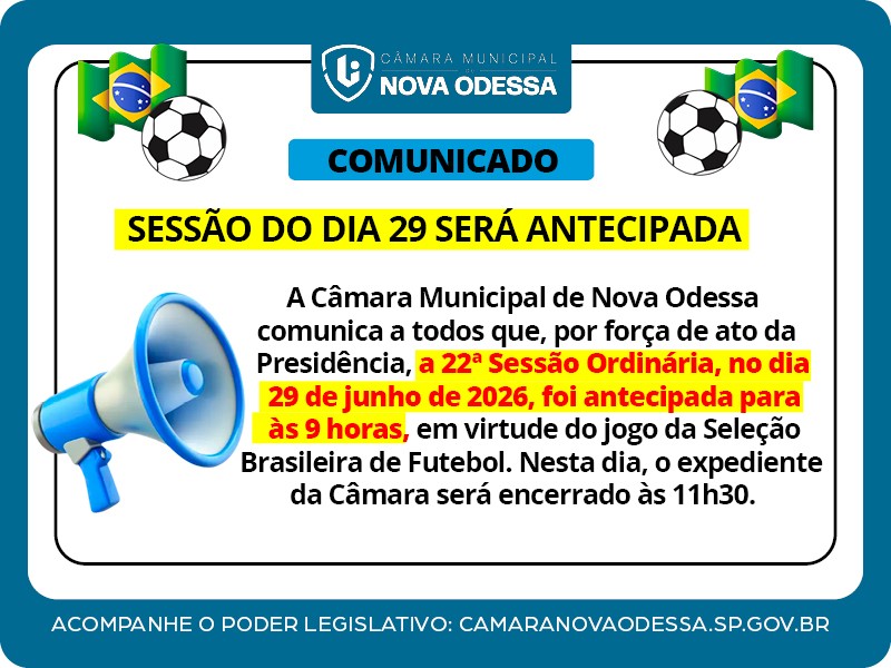 Comunicado: Sessão da Câmara tem horário alterado dia 29